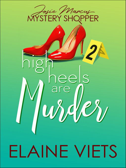 Title details for High Heels Are Murder by Elaine Viets - Available